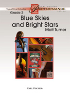 Blue Skies and Bright Stars - cliquer ici Blue Skies and Bright Stars - cliquer ici
