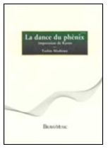 La Danse du Phnix (Impression de Kyoto) - cliquer ici