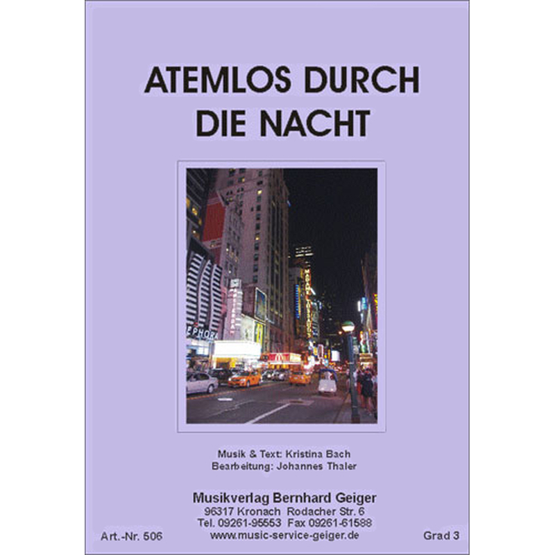 Atemlos durch die Nacht - cliquer ici Atemlos durch die Nacht - cliquer ici