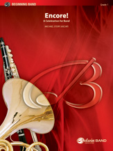 Encore! (A Celebration for Band) - cliquer ici Encore! (A Celebration for Band) - cliquer ici