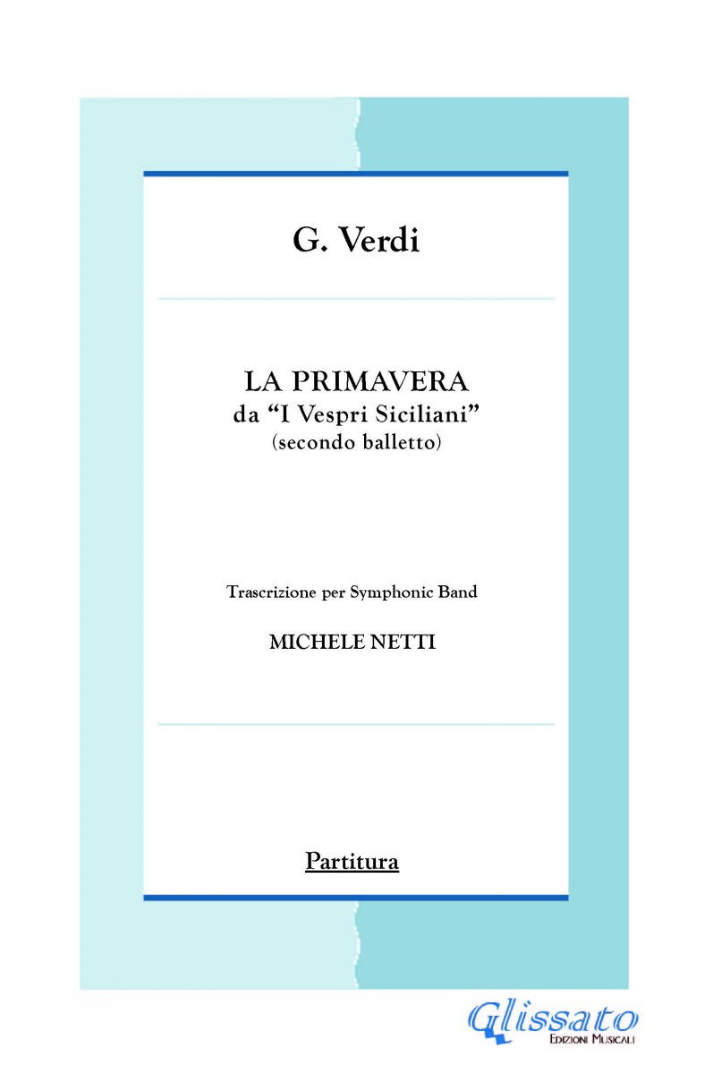 La Primavera (I vespri siciliani) - cliquer ici La Primavera (I vespri siciliani) - cliquer ici