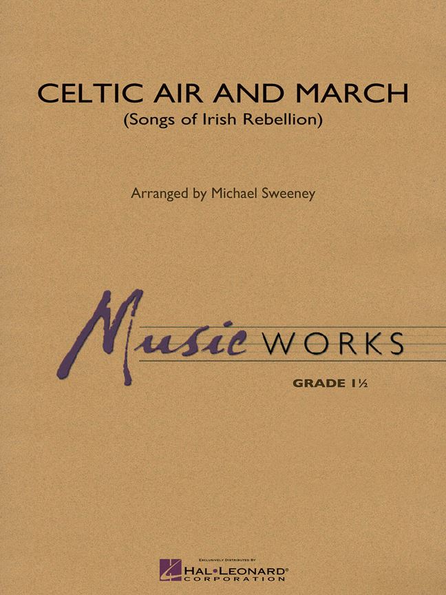 Celtic Air and March (Songs of Irish Rebellion) - cliquer ici Celtic Air and March (Songs of Irish Rebellion) - cliquer ici