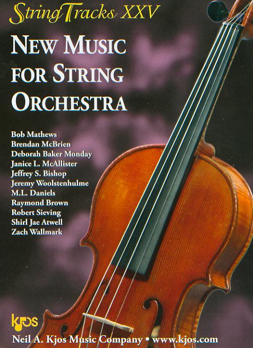 Kjos 2014 StringTracks XXV: New Music for String Orchestra - cliquer ici
