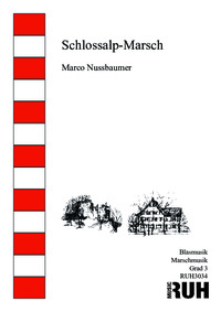 Schlossalp-Marsch - cliquer ici Schlossalp-Marsch - cliquer ici