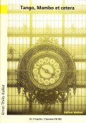Tango, Mambo et cetera - cliquer ici Tango, Mambo et cetera - cliquer ici