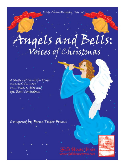 Angels and Bells: Voices of Christmas - cliquer ici