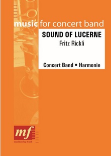 Sound of Lucerne - cliquer ici Sound of Lucerne - cliquer ici