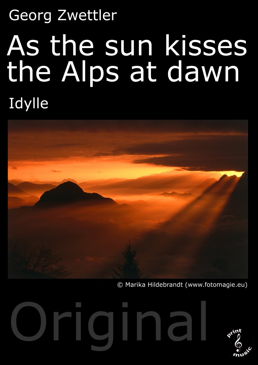 As the Sun kisses the Alps at Dawn - cliquer ici As the Sun kisses the Alps at Dawn - cliquer ici