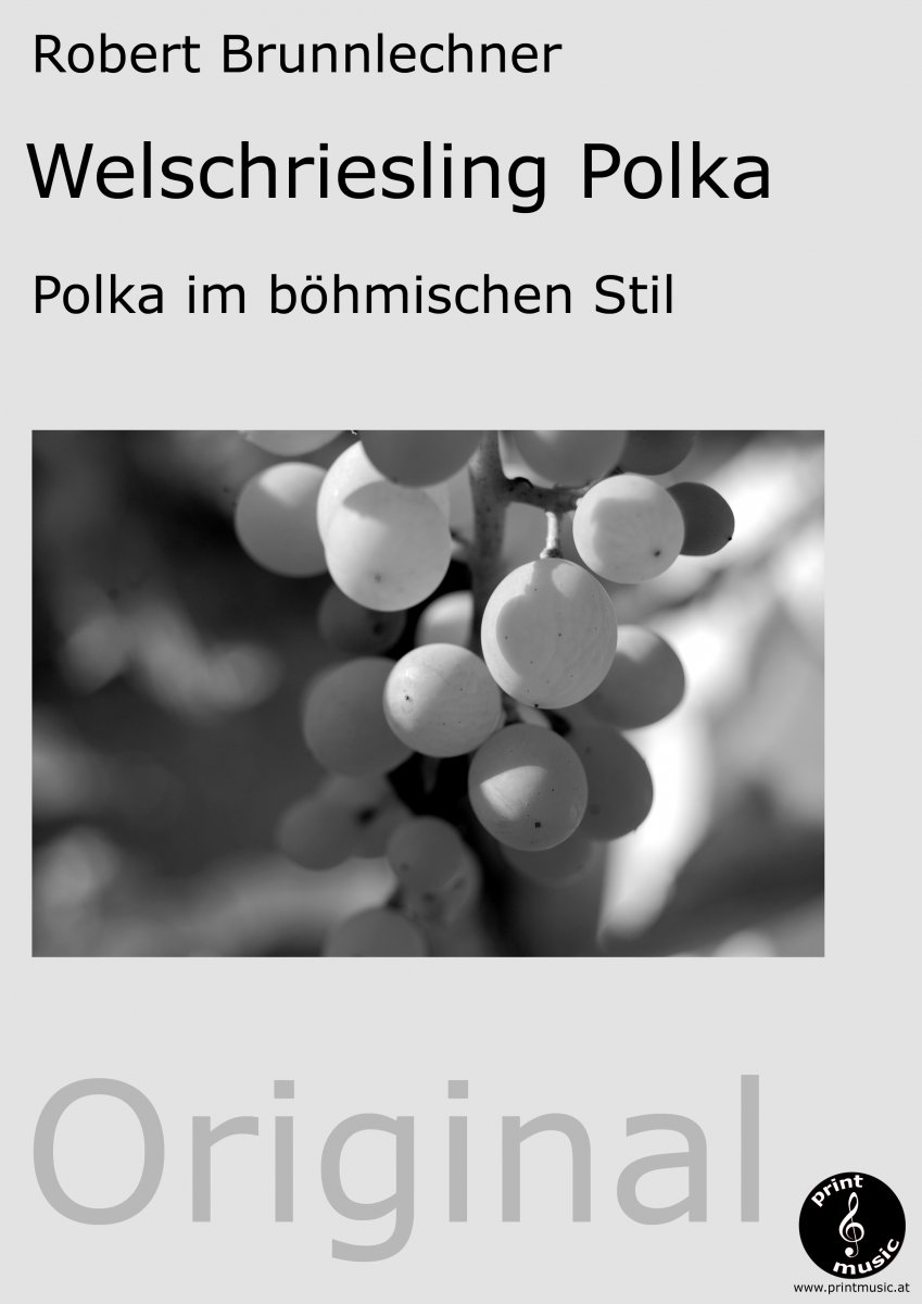 Welschriesling Polka - cliquer ici
