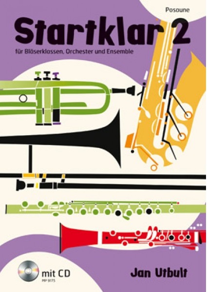 Startklar #2 f�r Bl�serklassen, Orchester und Ensemble - cliquer ici