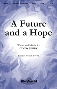 A Future and a Hope - cliquer ici