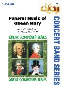 Funeral Music of Queen Mary - cliquer ici Funeral Music of Queen Mary - cliquer ici