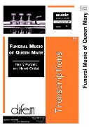 Funeral Music of Queen Mary - cliquer ici Funeral Music of Queen Mary - cliquer ici