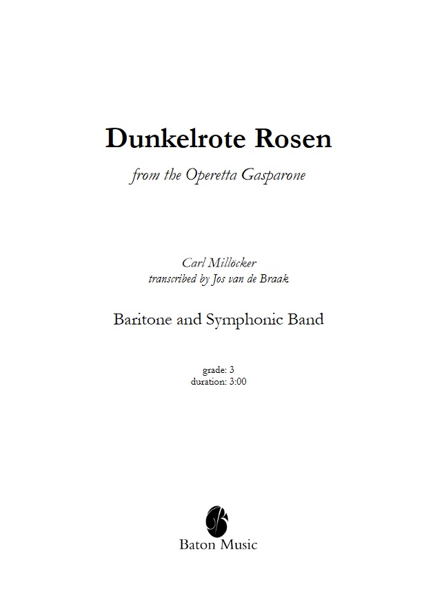 Dunkelrote Rosen (from the Operetta Gasparone) - cliquer ici