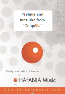 Prelude and mazurka from 'Copplia' - cliquer ici