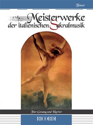 Meisterwerke der italienischen Sakralmusik - cliquer ici Meisterwerke der italienischen Sakralmusik - cliquer ici