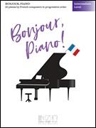 Bonjour, piano! - English version (Intermediate Level) - cliquer ici