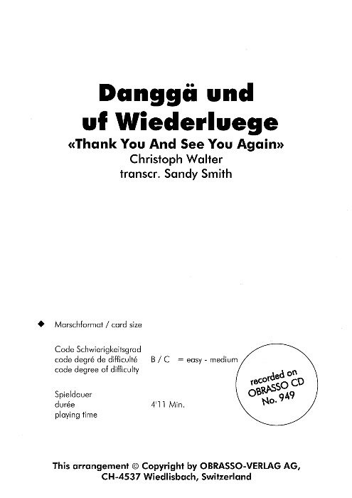Dangg� und uf Wiederluege (Thank You and See You Again) - cliquer ici