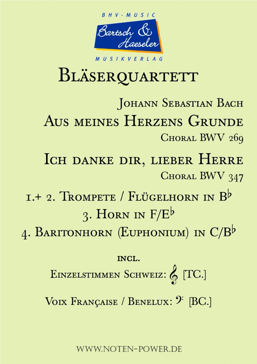 Aus meines Herzens Grunde / Ich danke dir, lieber Herre - cliquer ici