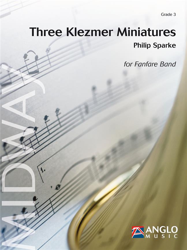 3 Klezmer Miniatures (Three) - cliquer ici