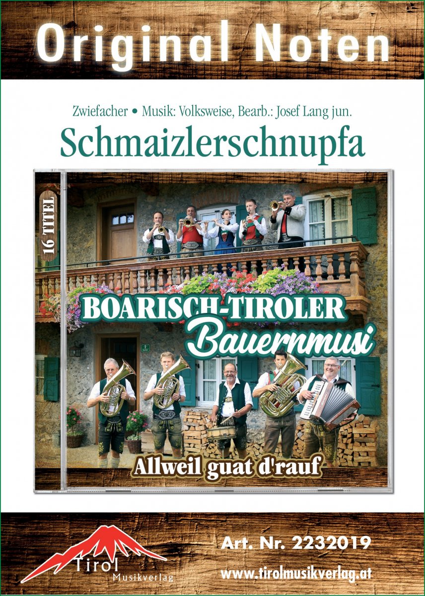 Schmaizlerschnupfa - cliquer ici