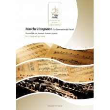 Marche Hongroise - clarinet quintet - cliquer ici Marche Hongroise - clarinet quintet - cliquer ici