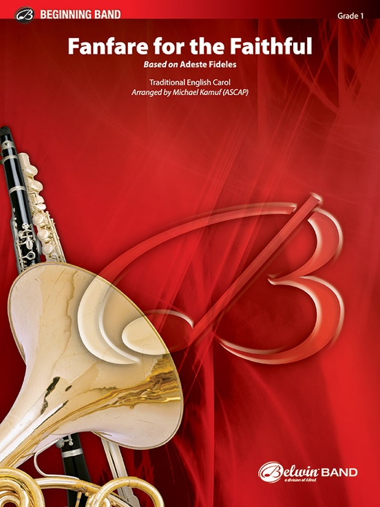Fanfare for the Faithful (Based on 'Adeste Fidelis') - cliquer ici