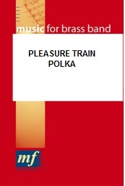 Vergngungszug (Pleasure Train Polka) - cliquer ici