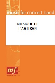 Musique de l'Artisan - cliquer ici