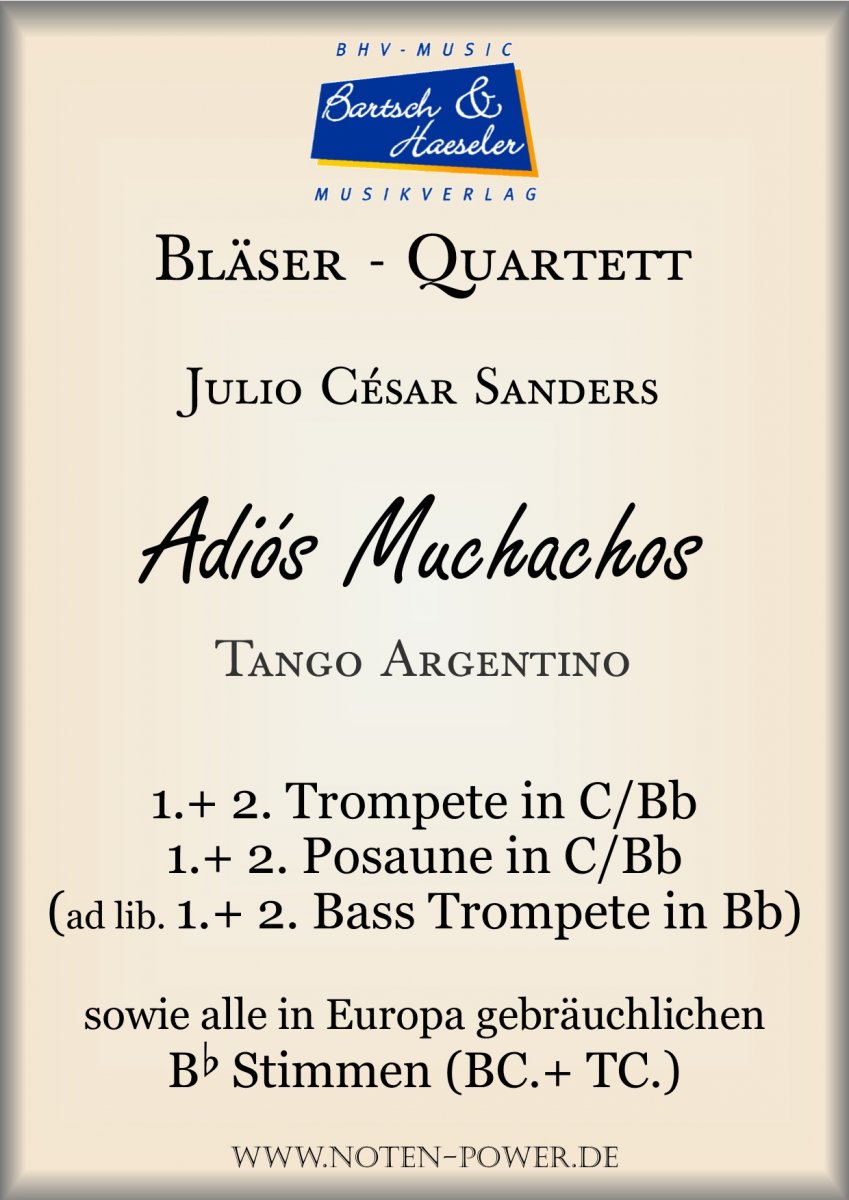 Adios Muchachos (Tango Argentino) - cliquer ici Adios Muchachos (Tango Argentino) - cliquer ici