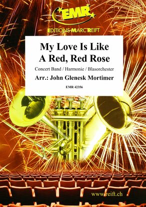 My Love Is Like A Red, Red Rose - cliquer ici