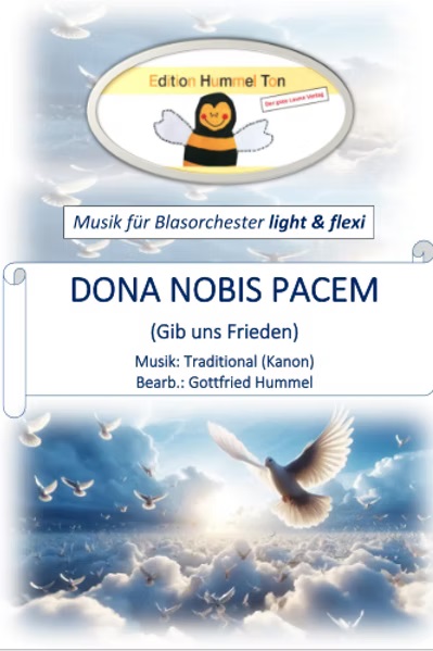 Dona nobis pacem (Gib uns Frieden) - cliquer ici