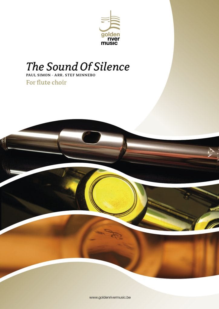 The Sound Of Silence – flute choir - cliquer ici The Sound Of Silence – flute choir - cliquer ici