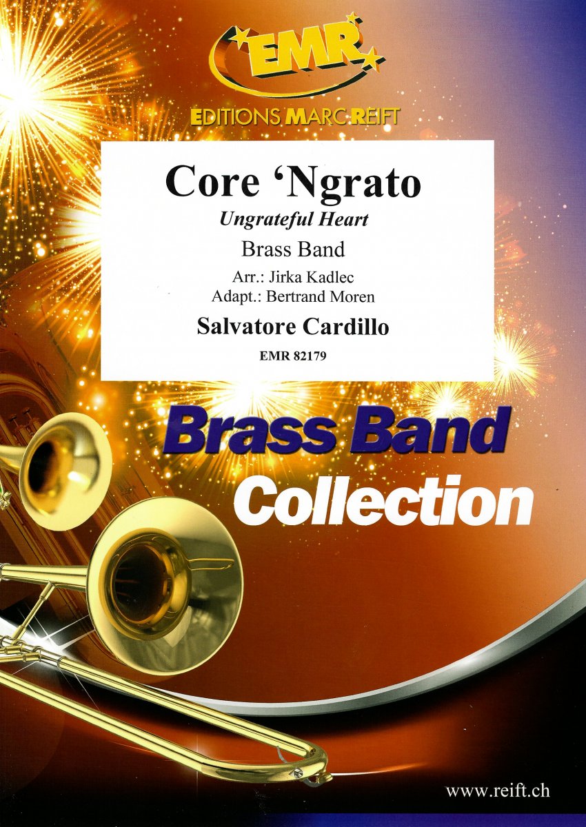 Core 'Ngrato (Ungrateful Heart) - cliquer ici