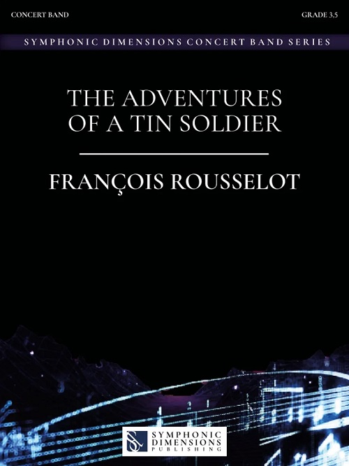 Adventures of a Tin Soldier, The - cliquer ici