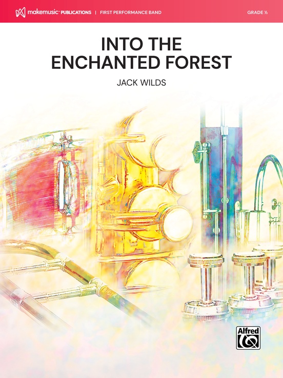 Into the Enchanted Forest - cliquer ici