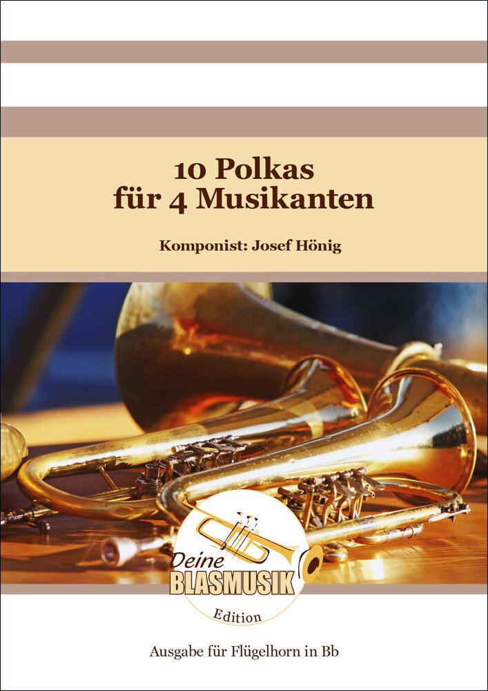 10 Polkas für 4 Musikanten (Zehn) - cliquer ici 10 Polkas für 4 Musikanten (Zehn) - cliquer ici