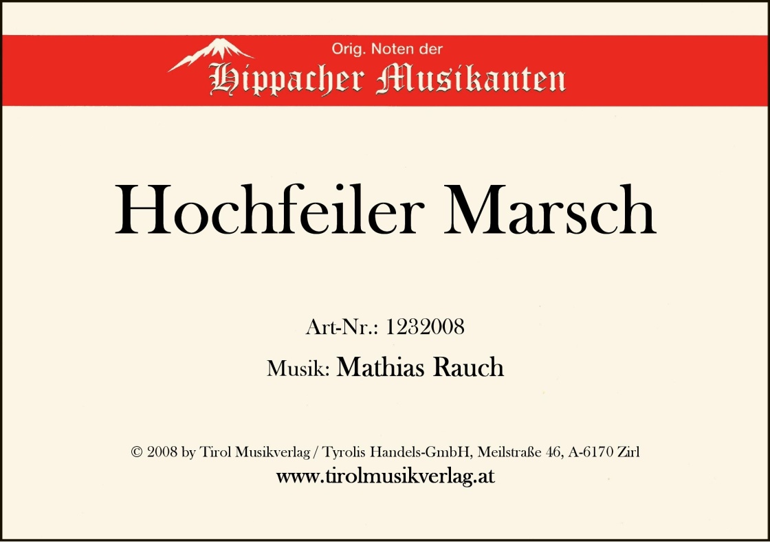 Hochfeiler Marsch - cliquer ici