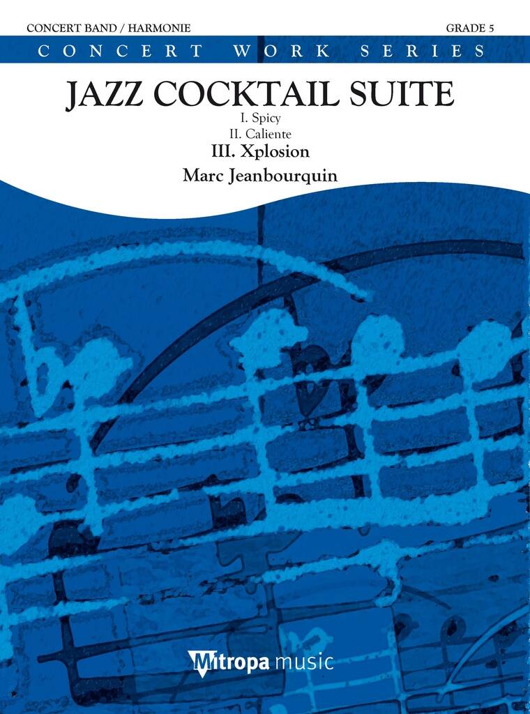 Jazz Cocktail Suite - III. Xplosion - cliquer ici