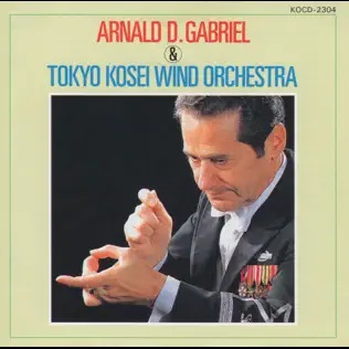 Arnald D. Gabriel and Tokyo Kosei Wind Orchestra - cliquer ici