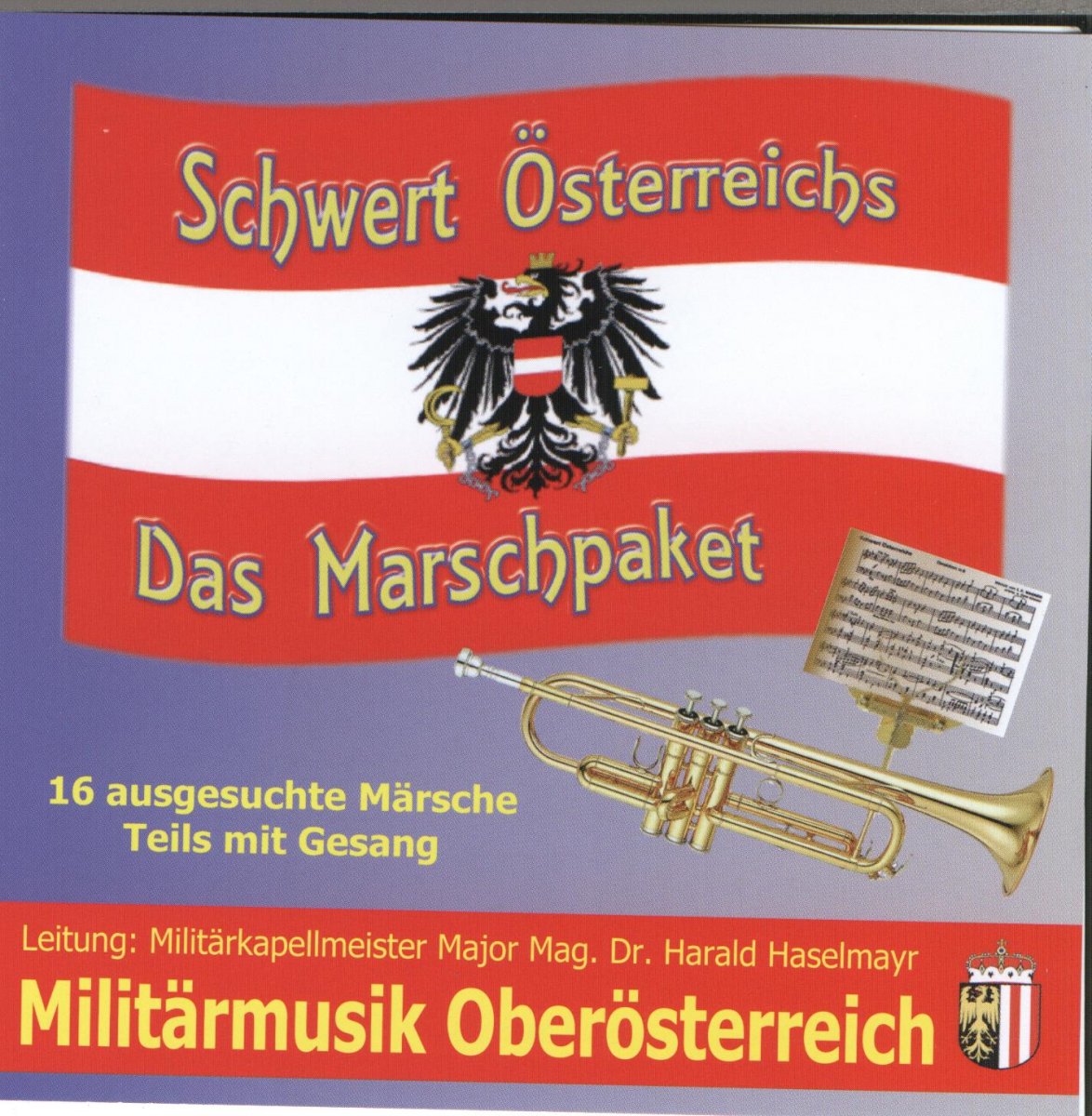 Schwert sterreichs - Das Marschpaket - cliquer ici