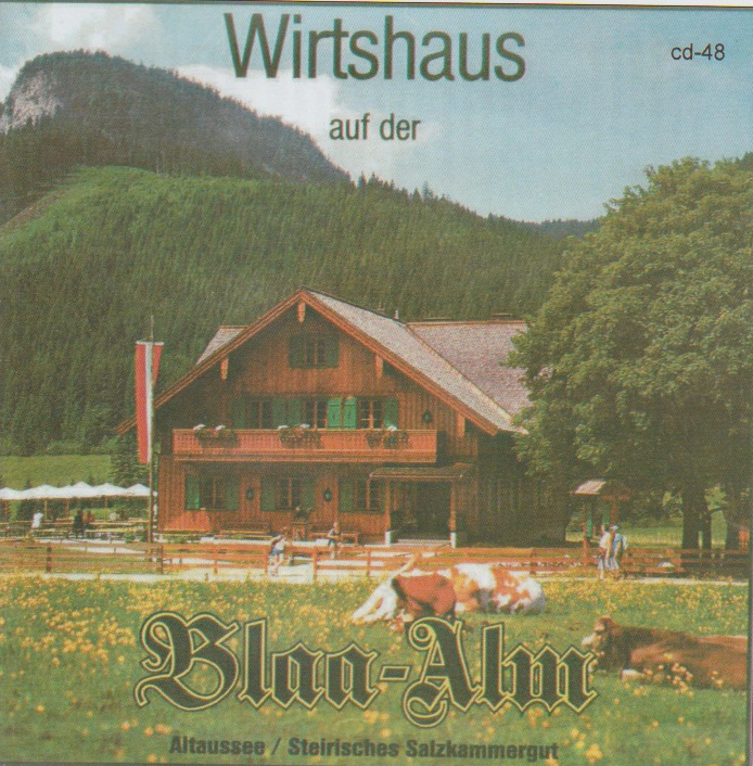 Wirtshaus auf der Blaa-Alm - cliquer ici