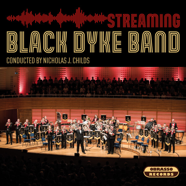 Streaming Black Dyke Band - cliquer ici