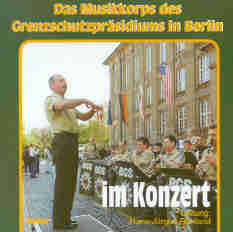 Musikkorps Grenzschutzprsidiums Ost im Konzert - cliquer ici