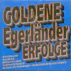 Goldene Egerlnder Erfolge - cliquer ici