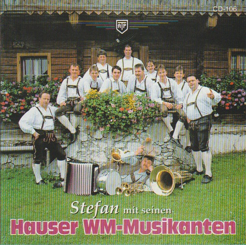 Stefan mit seinen Hauser WM-Musikanten - cliquer ici