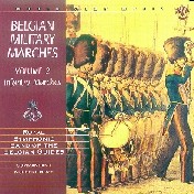 Belgian Military Marches #2: Infantry Marches - cliquer ici