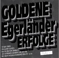 Goldene Egerlnder Erfolge #2 - cliquer ici