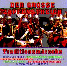 Groe Zapfenstreich, Der - cliquer ici