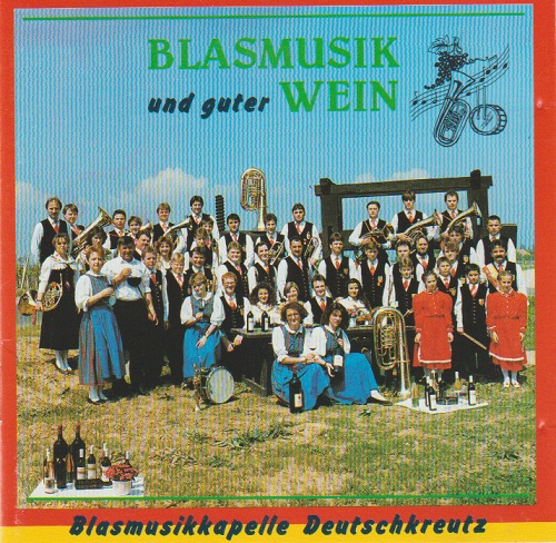 Blasmusik und guter Wein - cliquer ici